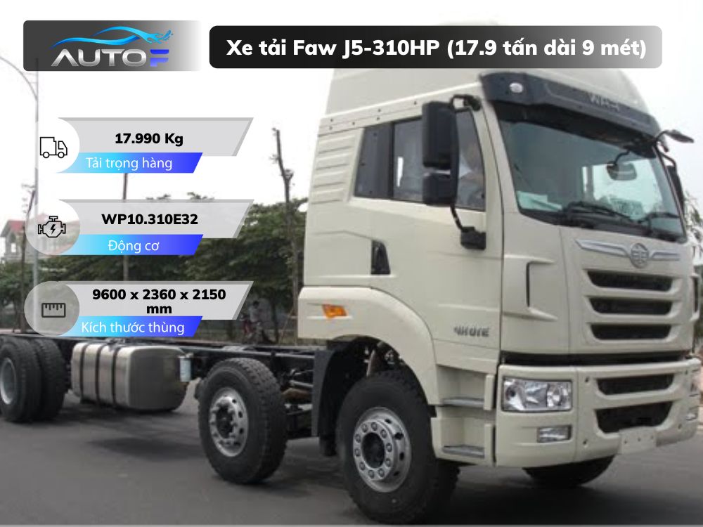 Xe tải Faw J5-310HP (17.9 tấn dài 9 mét): Thông số, giá bán 04/2023 